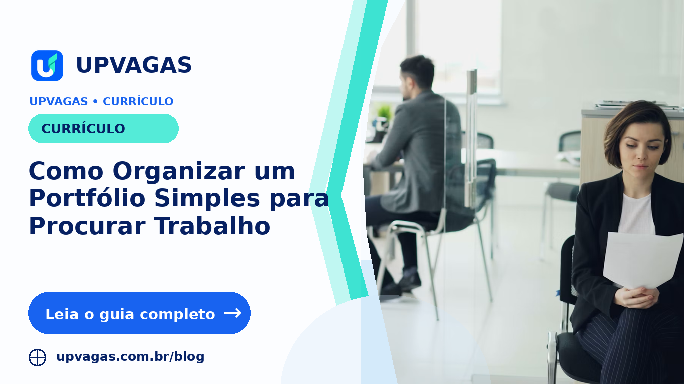 Como Organizar um Portfólio Simples para Procurar Trabalho