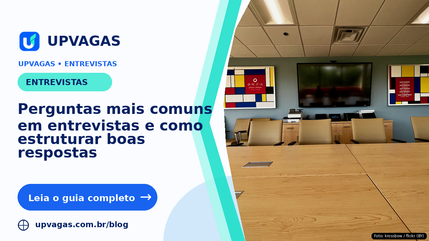 Perguntas mais comuns em entrevistas e como estruturar boas respostas